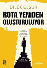 Rota Yeniden Olusturuluyor