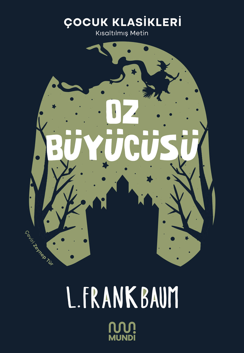 Oz Buyucusu (Mundi Yayinlari)